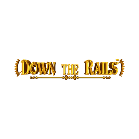 Down The Rails