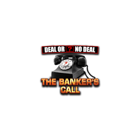 Deal or No Deal The Banker's Call
