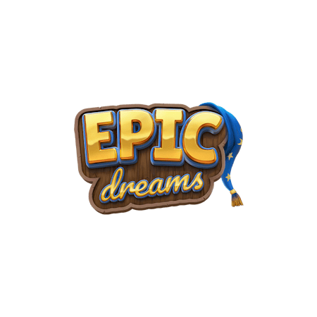 Epic Dreams
