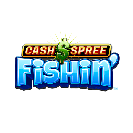 Cash Spree Fishin'