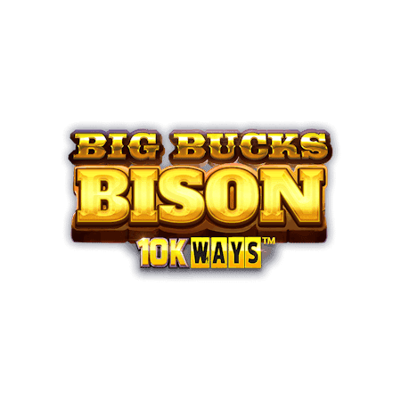 Big Bucks Bison 10k Ways