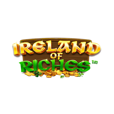 Ireland of Riches