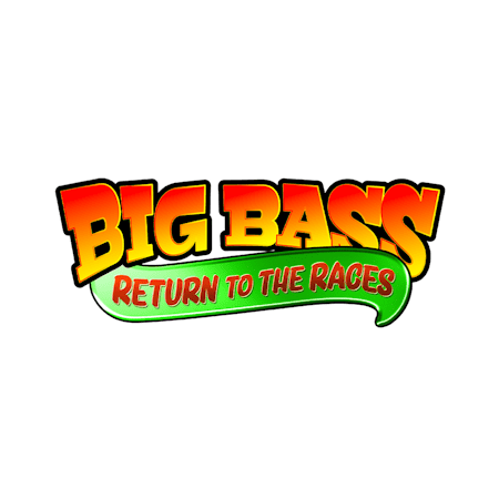 Big Bass Return to the Races