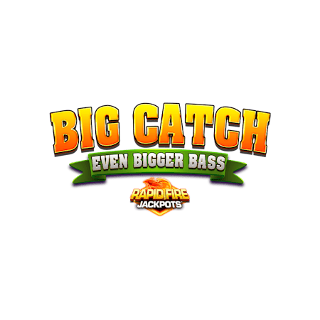 Big Catch Even Bigger Bass Rapid Fire