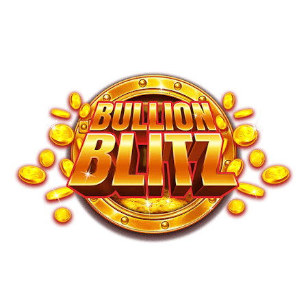 Bullion Blitz