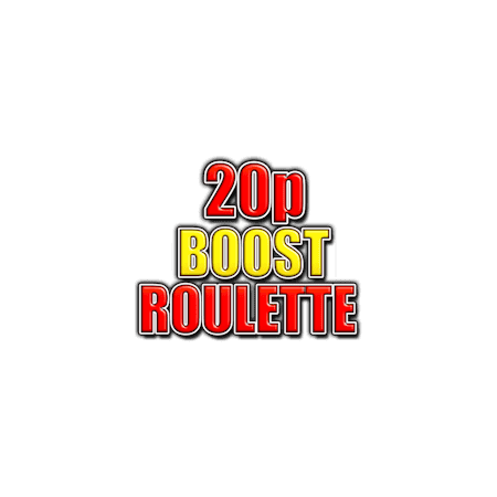 20p Boost Roulette