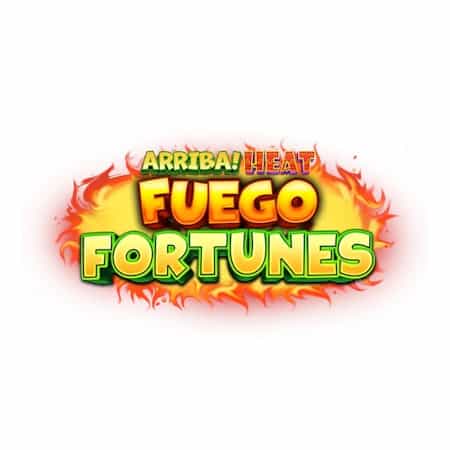 Arriba Heat Fuego Fortunes