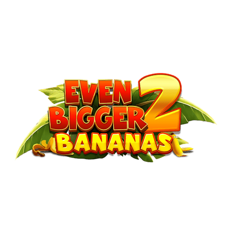 King Kong Cash Even Bigger Bananas 2