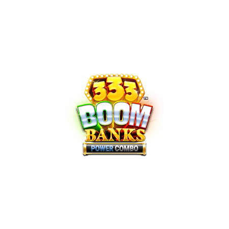 333 Boom Banks