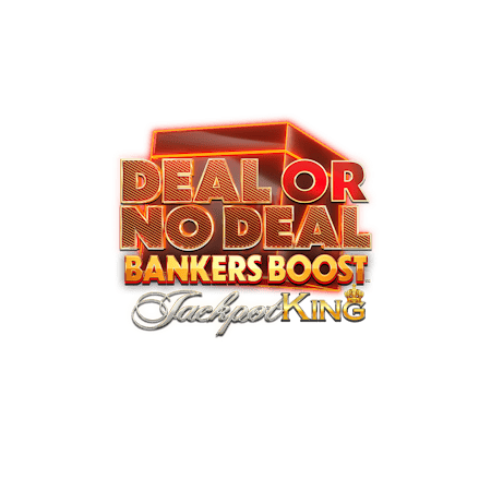 Deal Or No Deal Banker's Boost Jackpot King