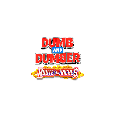 Dumb and Dumber Route To Riches