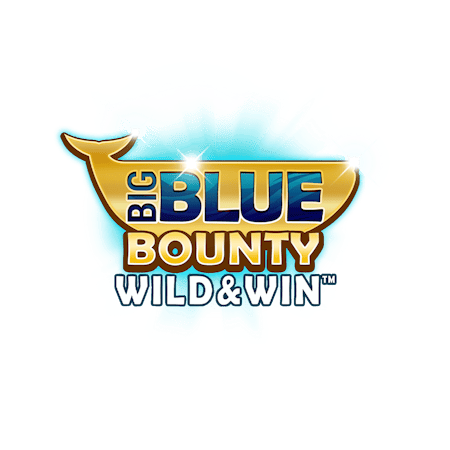 Big Blue Bounty Wild & Win