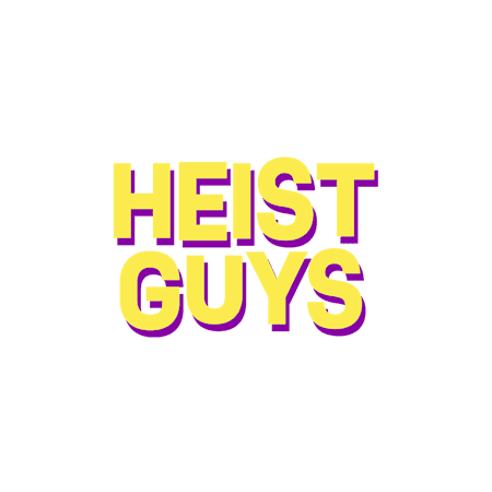 Heist Guys