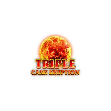 Triple Cash Eruption