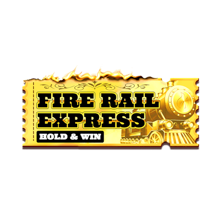 Fire Rail Express: Hold & Win