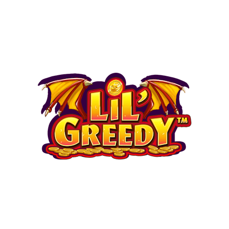 Lil' Greedy