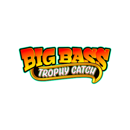 Big Bass Trophy Catch 