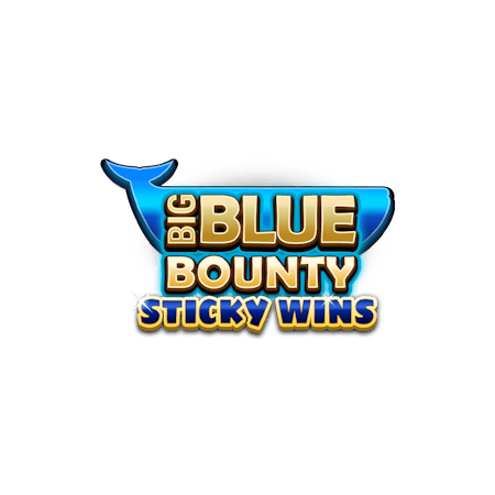 Big Blue Bounty Sticky Wins