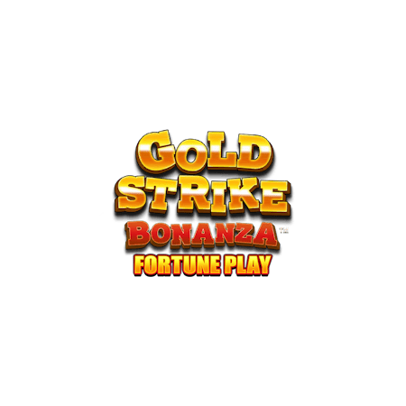 Gold Strike Bonanza Fortune Play