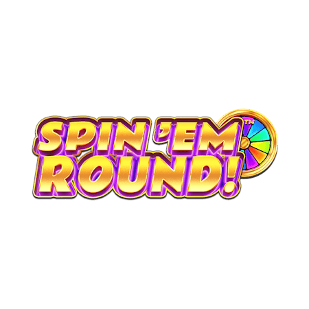 Spin Em' Round