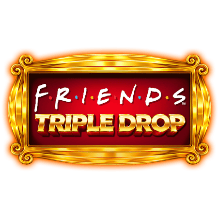 Friends Triple Drop