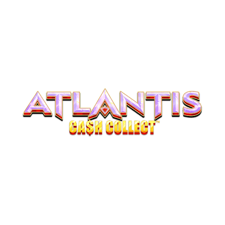 Atlantis Cash Collect™