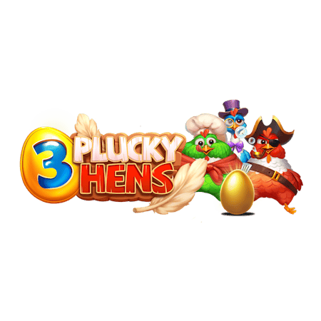 3 Plucky Hens