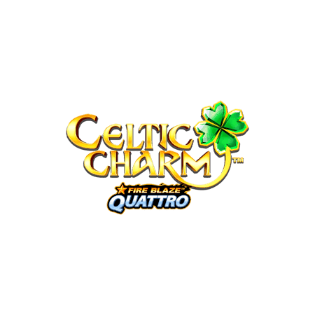 Fire Blaze Quattro: Celtic Charm
