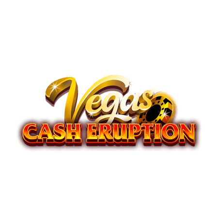 Cash Eruption Vegas