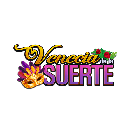 Venecia de la Suerte