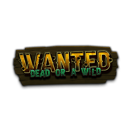 Wanted Dead or a Wild
