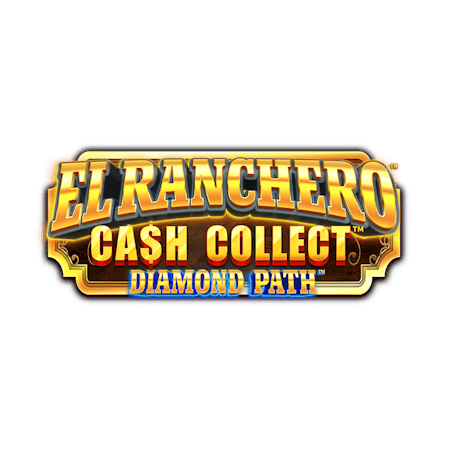 El Ranchero Cash Collect Diamond Path™