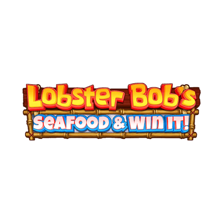 Lobster Bob’s Sea Food and Win It
