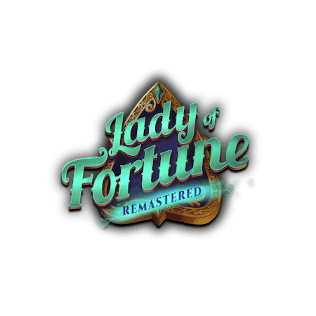 Lady of Fortune Remastered