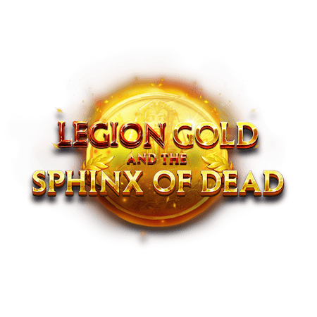 Legion Gold and the Sphinx of Dead