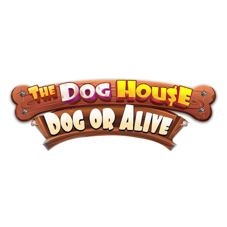 The Dog House - Dog or Alive