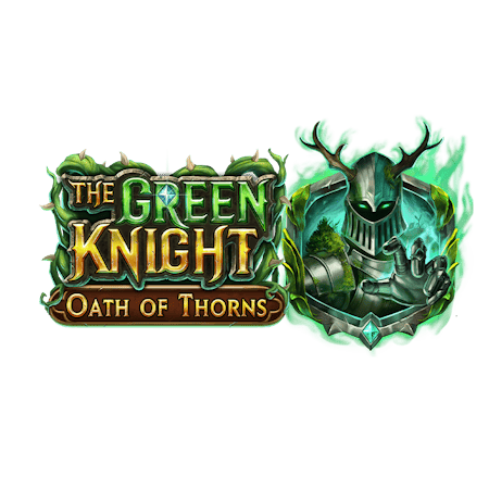 The Green Knight Oath of Thorns