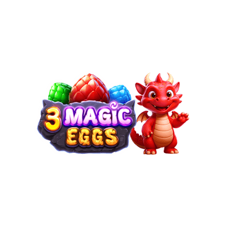 3 Magic Eggs
