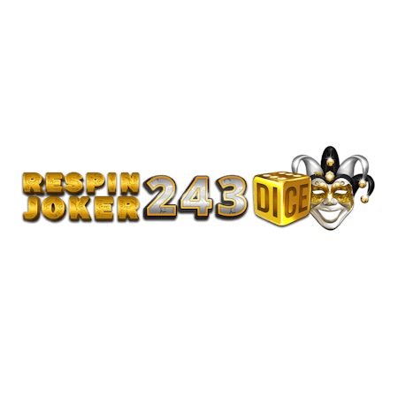 Respin Joker 243 Dice