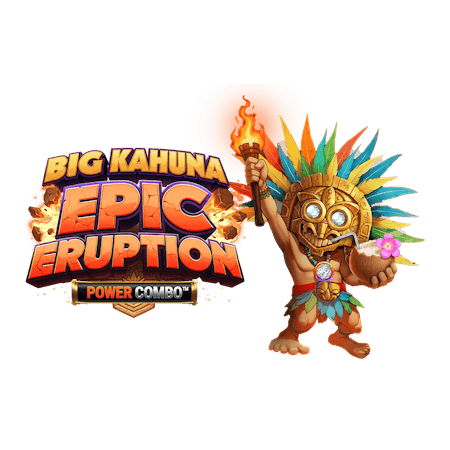 Big Kahuna Epic Eruption Power Combo™