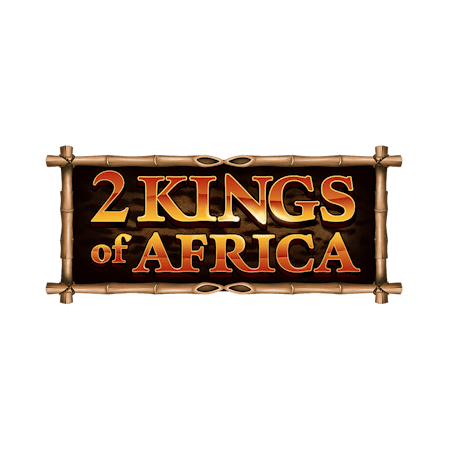 2 Kings of Africa