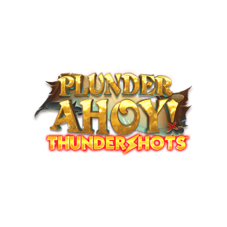Plunder Ahoy! Thundershots