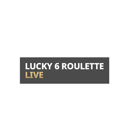 Lucky 6 Roulette Live