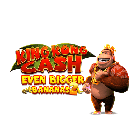King Kong Cash Even Bigger Bananas 2