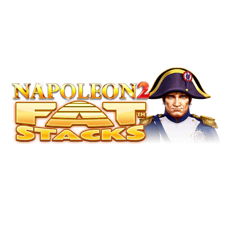 Napoleon 2 Fat Stacks