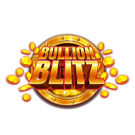 Bullion Blitz