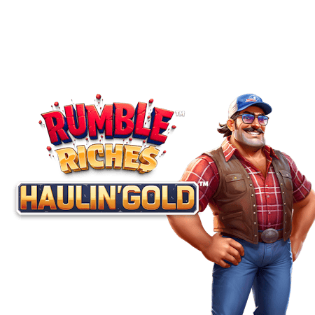 Rumble Riches™ – Haulin’ Gold™