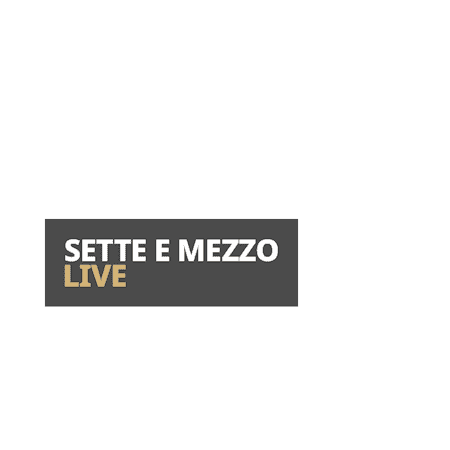 Sette e Mezzo Live