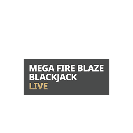 Mega Fire Blaze Blackjack Live