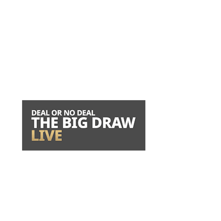 Live Deal or No Deal - The Big Draw!